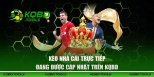 Kèo Nhà Cái Trực Tiếp Đang Được Cập Nhật Trên KQBD 7 Kèo Nhà Cái Trực Tiếp